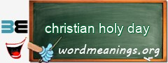 WordMeaning blackboard for christian holy day